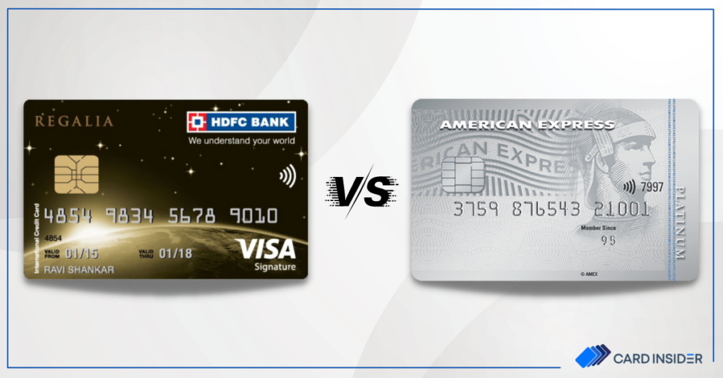 HDFC Bank Regalia Credit Card vs American Express Platinum Travel Credit Card