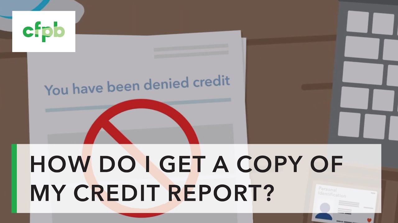 How Do I Get A Free Copy Of My Credit Reports?